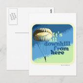 Carte Postale Tout le Slogan Drôle de Downhill (Devant / Derrière)