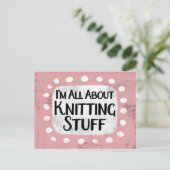 Carte postale Tout sur les trucs de tricot (Debout devant)