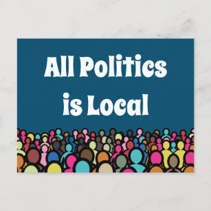 Carte Postale Toute la politique est locale 2024