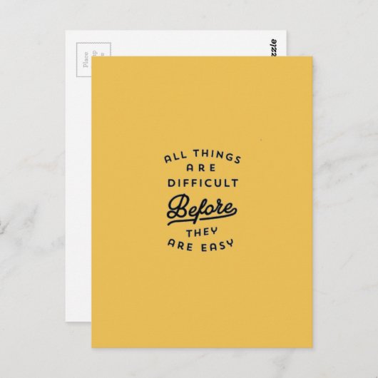 CARTE POSTALE TOUTES LES CHOSES SONT DIFFICILES AVANT D'ÊTRE FAC (Devant / Derrière)