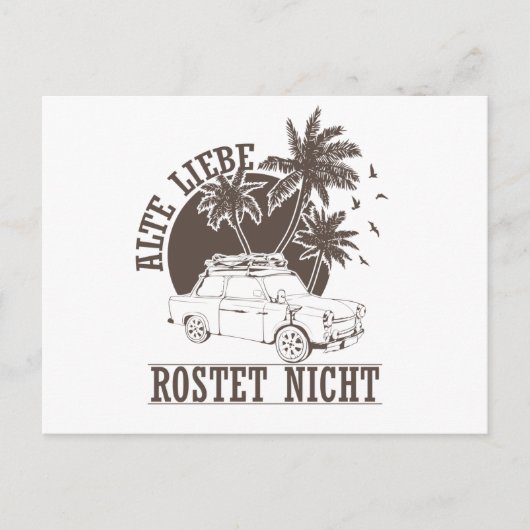 Carte Postale Trabi DDR Pappe "Alte Liebe rostet nicht" (Devant)
