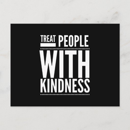 Carte Postale Traiter Les Gens Avec Gentillesse Soyez Gentils (Devant)