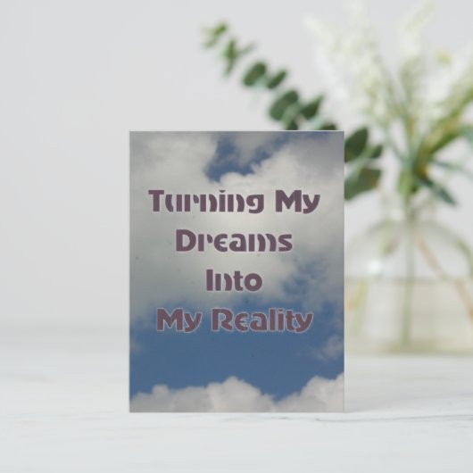 Carte Postale Transformer Vos Rêves En Réalité (Debout devant)