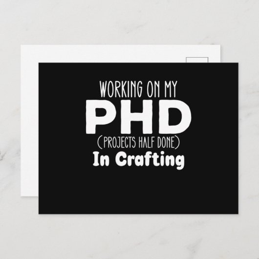 Carte Postale Travail sur mes projets PHD moitié fait dans l'art (Devant / Derrière)