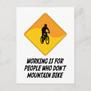 Carte Postale Travailler est pour les gens qui ne font pas de VT