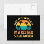 Carte Postale Travailleur social à la retraite, plus mon problèm (Devant / Derrière)