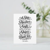 Carte Postale Travel Quote: A Ship in Harbor (Debout devant)