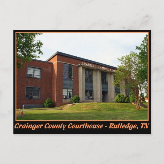 Carte Postale Tribunal du comté de Grainger - Rutledge, TN (Devant)