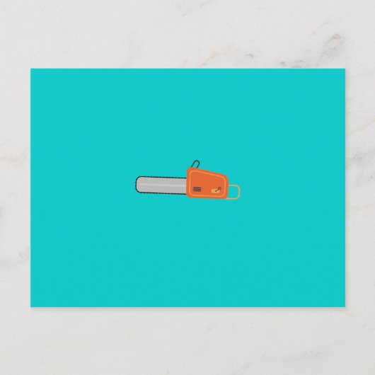 Carte Postale tronçonneuse (Devant)