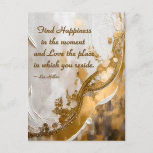 Carte Postale Trouvez le bonheur dans l'instant... Citation de L