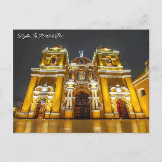 Carte Postale Trujillo, Cathédrale du Pérou (Devant)