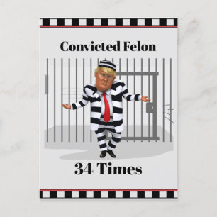 Carte Postale Trump a condamné Felon Postcard