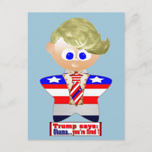 Carte Postale Trump dit qu'Obama vous a virés