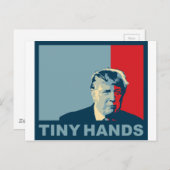 Carte Postale Trump/Drumpf : Tiny Hands (Couleurs Hope) (Devant / Derrière)