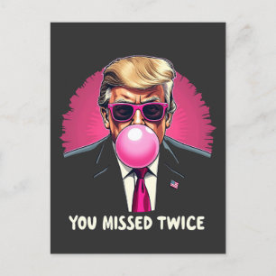 Carte Postale Trump Election 2024 vous a manqué à deux reprises