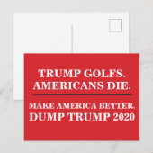 Carte Postale Trump Golfs Americans Die Dump Trump 2020 (Devant / Derrière)
