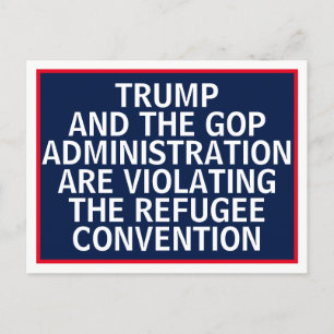 Carte Postale Trump GOP Violation de la Convention sur les réfug