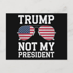 Carte Postale Trump Pas Mon Président Anti Trump