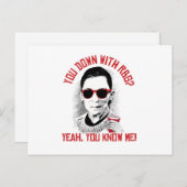 Carte Postale Tu as baissé avec RBG Ouais Tu me connais (Devant / Derrière)