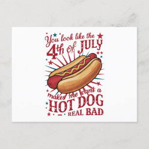 Carte Postale Tu as l'air de ce que le 4 juillet me donne envie