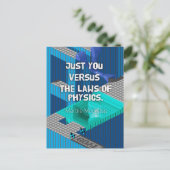 Carte Postale Tu es contre la physique (Debout devant)