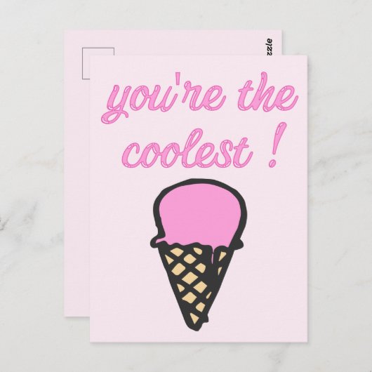 Carte Postale Tu es le plus cool ! - Beau cône de glace (Devant / Derrière)