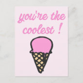 Carte Postale Tu es le plus cool ! - Beau cône de glace (Devant)