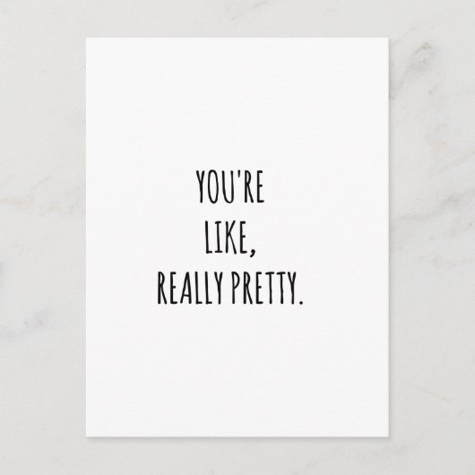 Carte Postale Tu es vraiment jolie (Devant)