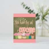 Carte Postale Tu M'As Eu À Cupcake (Debout devant)