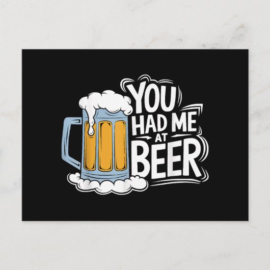Carte Postale Tu M'As Eu À La Bière (Devant)