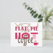 Carte Postale Tu M'As Eu Au Café Chaud (Debout devant)