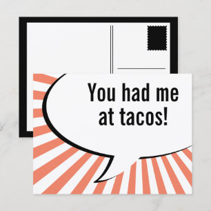 Carte Postale tu m'as eu avec les tacos