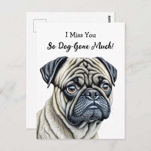 Carte Postale Tu me manques tellement de chien qu'il est parti (Devant / Derrière)