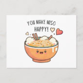 Carte Postale "Tu Rends Miso Heureux" Kawaii Soupe Bowl (Devant)
