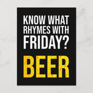 Carte Postale Tu Sais Avec Quoi Rhymes Vendredi ? Bière