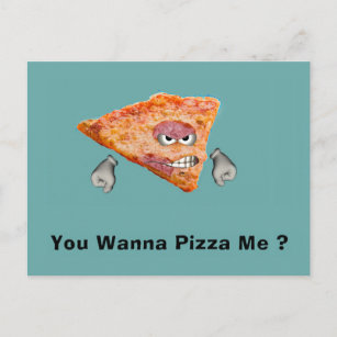 Carte Postale Tu Veux Me Pizza ?