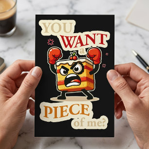 Carte Postale Tu veux une part de moi. Gâteau en colère, dessin 