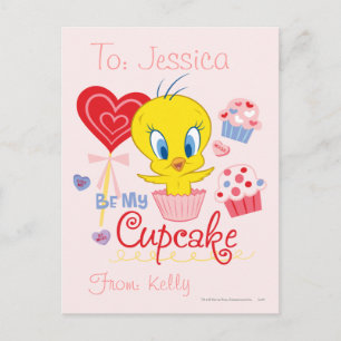 Carte Postale TWEETY™ Be My Cupcake