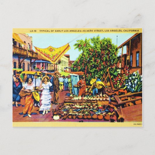 Carte Postale Typique du début de Los Angeles - rue Olvera (Devant)
