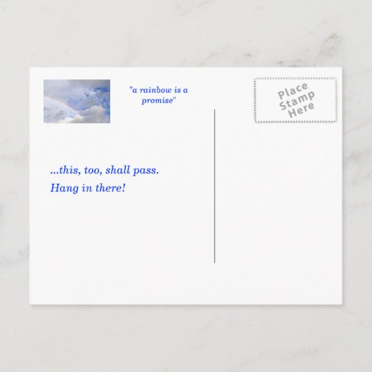 CARTE POSTALE UN ARC-EN-CIEL EST UNE PROMESSE/CECI AUSSI PASSERA (Dos)