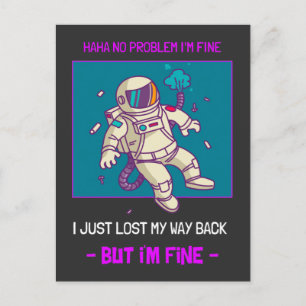 Carte Postale Un astronaute drôle perdu dans l'espace Je vais bi