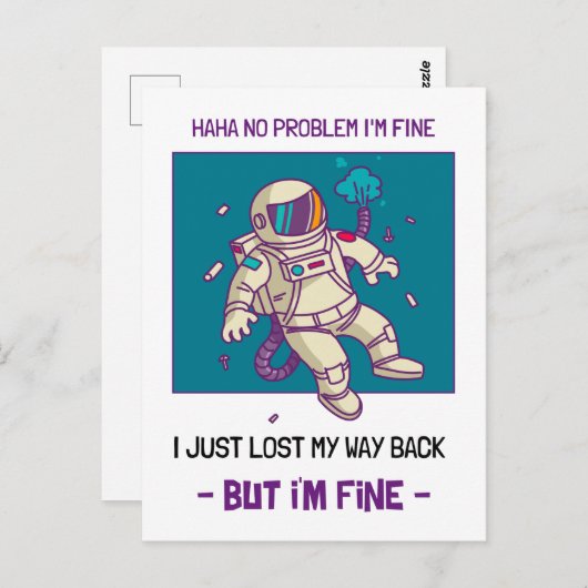 Carte Postale Un astronaute drôle perdu dans l'espace Je vais bi (Devant / Derrière)