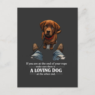 Carte Postale Un chien aimant est nécessaire si au bout du roule