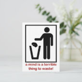 Carte Postale Un esprit est une chose terrible à gaspiller ! (Debout devant)