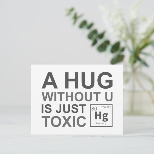 Carte Postale Un Hug Sans U Est Juste Toxique (Debout devant)