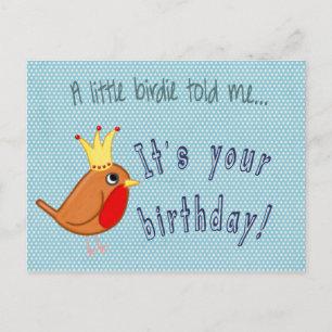 Carte Postale Un petit oiseau m'a dit Joyeux anniversaire Robin