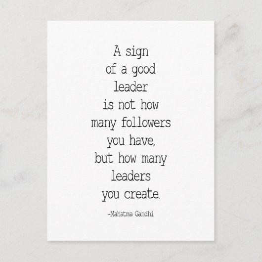 Carte Postale Un Signe D'un Bon Dirigeant, Citation De Mahatma G (Devant)