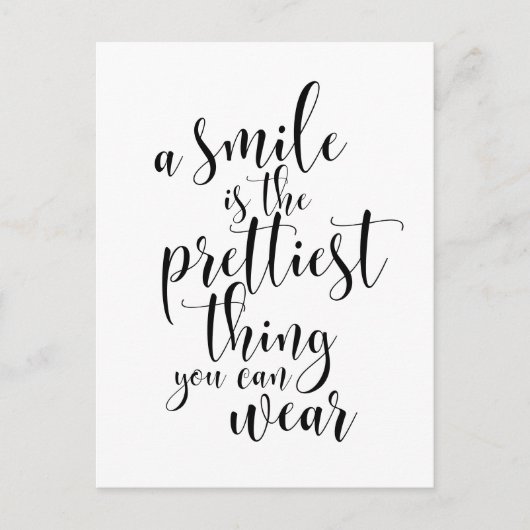 Carte Postale Un sourire est la chose la plus jolie que l'on pui (Devant)