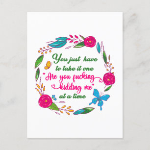 Carte Postale Une femme sage a dit un jour que je suis dehors