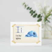 Carte Postale Une lettre I pour igloo (Debout devant)